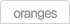 orrange
